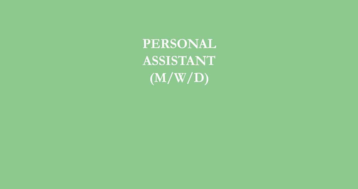 Personal Assistant gesucht